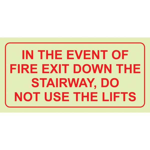F39 – In The Event Of Fire Exit Down The Stairway, Do Not Use The Lifts